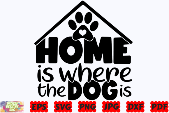 Home is Where the Dog is SVG
